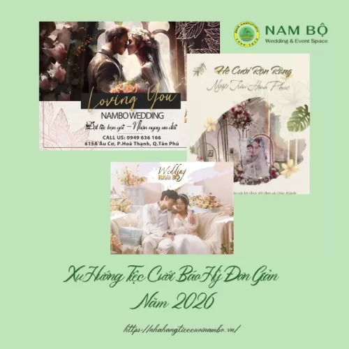Xu Hướng Tiệc Cưới Báo Hỷ Đơn Giản Năm 2026