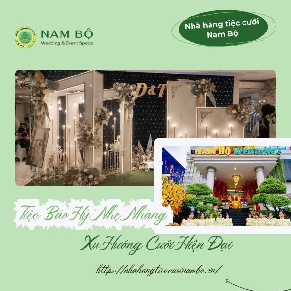 Tiệc Báo Hỷ Nhẹ Nhàng – Xu Hướng Cưới Hiện Đại